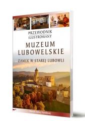 Książka - Przewodnik ilustrowany Muzeum Lubowelskie