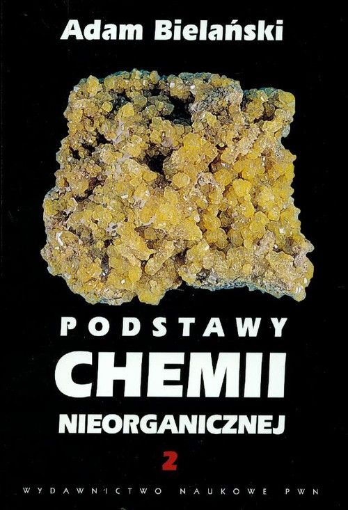 Książka - Podstawy chemii nieorganicznej t.2