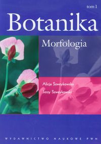 Książka - Botanika. Tom 1. Morfologia