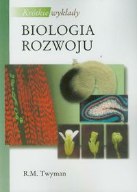 Książka - Biologia rozwoju. Krótkie wykłady