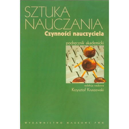 Książka - Sztuka nauczania. Czynności nauczyciela