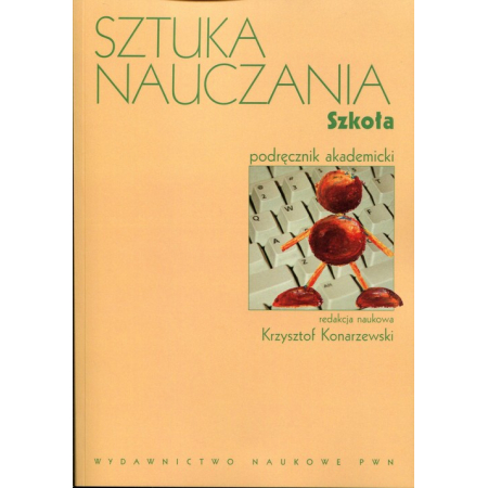 Sztuka nauczania. Szkoła. Podręcznik akademicki