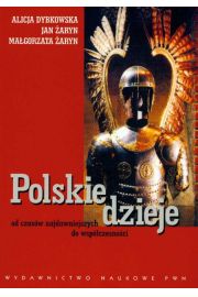 Książka - Polskie dzieje od czasów najdawniejszych do współczesności