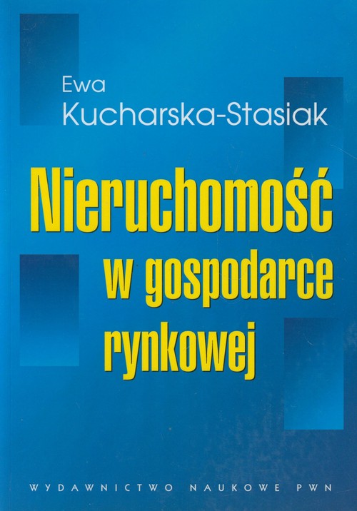 Nieruchomość w gospodarce rynkowej