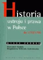 Książka - Historia ustroju i prawa polskiego (1772-1918)
