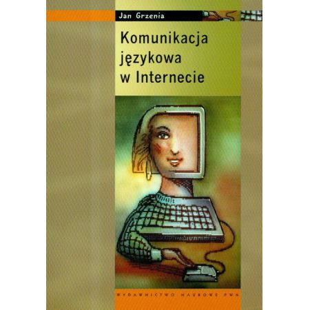 Książka - Komunikacja językowa w Internecie