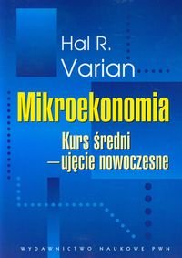 Mikroekonomia Kurs średni ujęcie nowoczesne