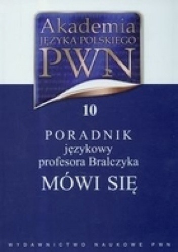Książka - Akademia Języka Polskiego PWN  Tom 10