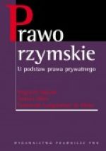 Książka - Prawo rzymskie U podstaw prawa prywatnego