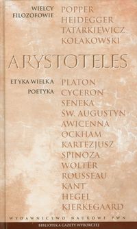 Książka - Wielcy Filozofowie. Arystoteles. Etyka wielka Poetyka