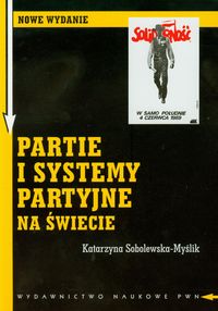 Książka - Partie i systemy partyjne na świecie