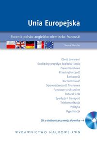Książka - Unia Europejska Słownik Pol-Ang-Niem-Fran z CD