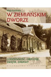 Książka - W ziemiańskim dworze