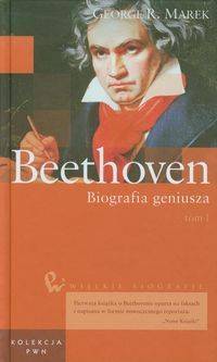 Wielkie biografie t. 22 Beethoven Biografia geniusza tom 1