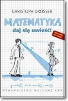 Książka - Matematyka Daj się uwieść!