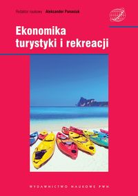 Książka - Ekonomika turystyki i rekreacji