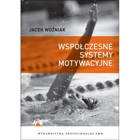 Współczesne systemy motywacyjne