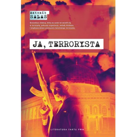 Ja, terrorysta