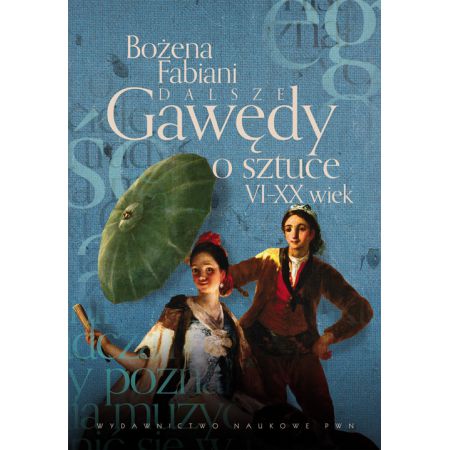 Dalsze gawędy o sztuce VI-XX wiek