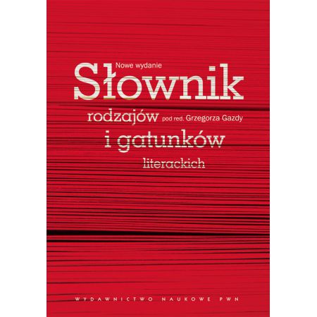 Słownik rodzajów i gatunków literackich