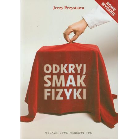 Odkryj smak fizyki