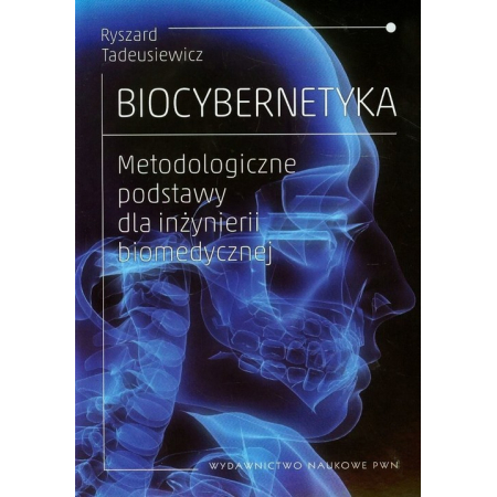 Książka - Biocybernetyka. Metodologiczne podstawy dla inżynierii biomedycznej