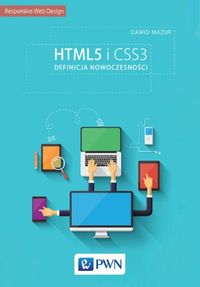 Książka - HTML5 i CSS3. Definicja nowoczesności