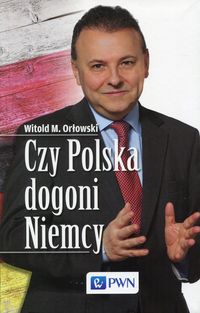 Książka - Czy Polska dogoni Niemcy