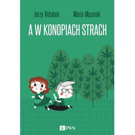 Książka - A w konopiach strach