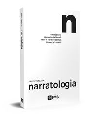 Książka - Narratologia umiejętność opowiadania historii tkwi w tobie od zawsze opanuj ją i rozwiń