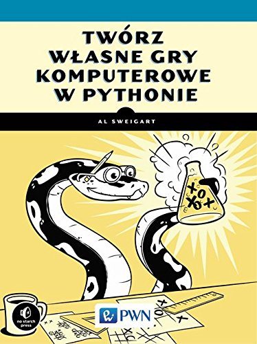 Książka - Twórz własne gry komputerowe w Pythonie