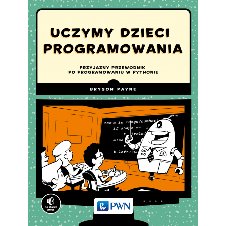 Uczymy dzieci programowania