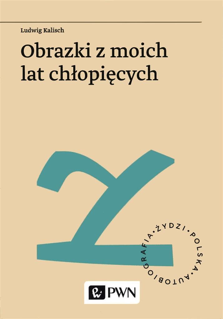 Obrazki z moich lat chłopięcych