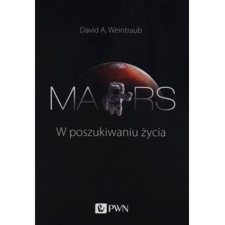 Książka - Mars. W poszukiwaniu życia