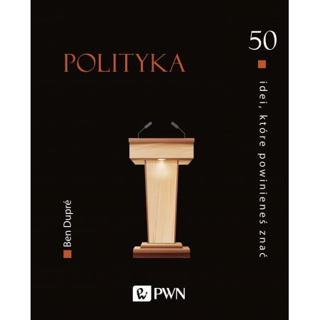 Książka - Polityka. 50 idei, które powinieneś znać