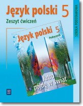 Książka - Jutro pójdę w świat. Język polski. Zeszyt ćwiczeń. Klasa 5. Szkoła podstawowa