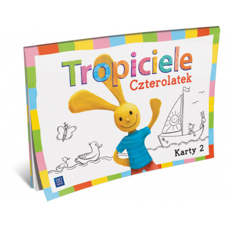 Tropiciele Czterolatek. Karty pracy cz.2 WSiP