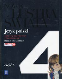 Książka - Nowe Lustra świata. Język polski. Podręcznik. Część 4. Zakres podstawowy i rozszerzony