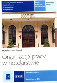 Organizacja pracy w hotelarstwie Podr. cz 1 REA