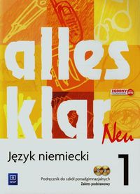 Książka - Alles Klar Neu 1. Język niemiecki. Podręcznik + CD dla liceum i technikum. Zakres Podstawowy
