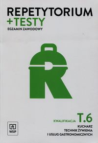 Książka - Repetytorium i testy egz. Kucharz/Techn. Kwal. T.6