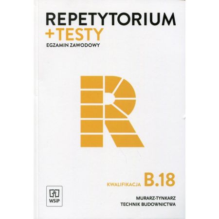 Książka - Repetytorium i testy egz. Murarz - tynkarz kw.B.18