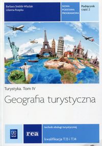 Geografia turystycz. cz.2 Kwal. T.13,T.14 REA-WSiP