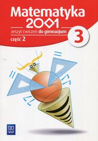 Książka - Matematyka 2001. Klasa 3. Ćwiczenia, część 2