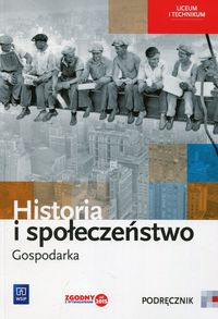 Książka - Historia i społeczeństwo LO Gospodarka podr