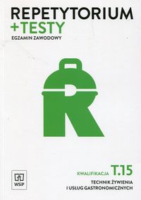 Książka - Repetytorium i testy egz. Technik żywienia T.15