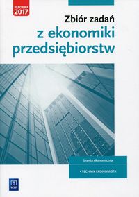 Książka - Zbiór zadań z ekonomiki przedsiębiorstw WSiP