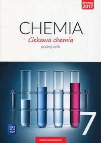 Książka - Ciekawa chemia. Podręcznik. Klasa 7. Szkoła podstawowa
