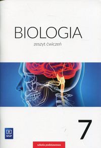 Książka - Biologia. Klasa 7. Zeszyt ćwiczeń. Szkoła podstawowa