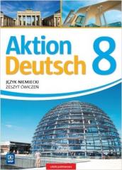 Książka - Aktion Deutsch 8. Język niemiecki. Zeszyt ćwiczeń